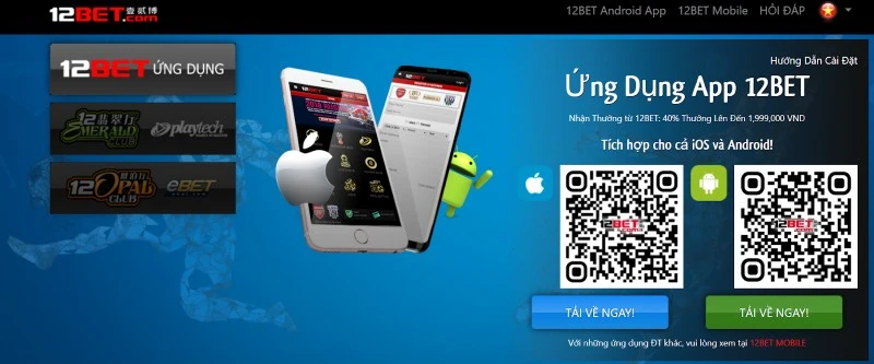 Phiên bản điện thoại của 12Bet