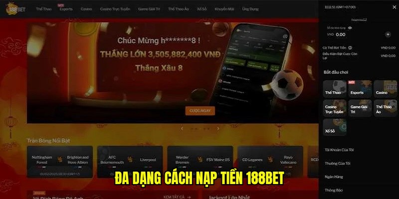 Đa dạng cách nạp tiền 188bet Đa dạng cách nạp tiền 188bet