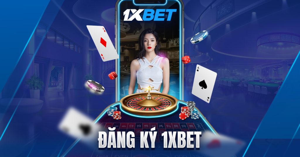 đăng ký 1xbet