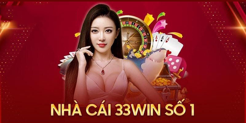 33Win - Cổng Game Đổi Thưởng Uy Tín Nhất Hiện Nay