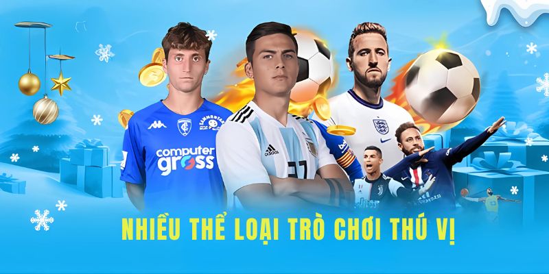 Rất nhiều các sảnh sport cho bạn chọn lựa