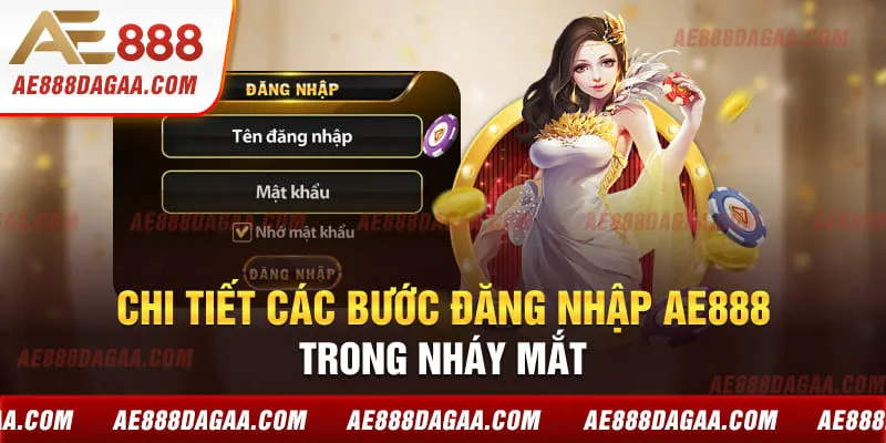 Chi tiết các bước đăng nhập AE888 trong nháy mắt