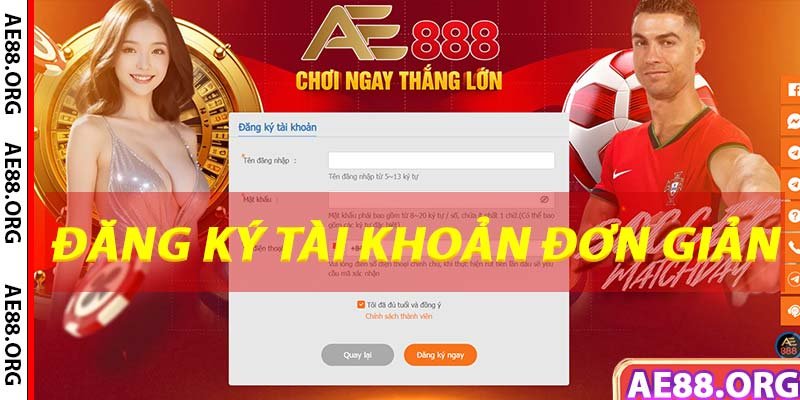 Cách tạo tài khoản cá cược AE888 vô cùng đơn giản