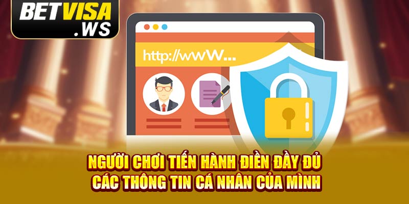 Người chơi tiến hành điền đầy đủ các thông tin cá nhân của mình