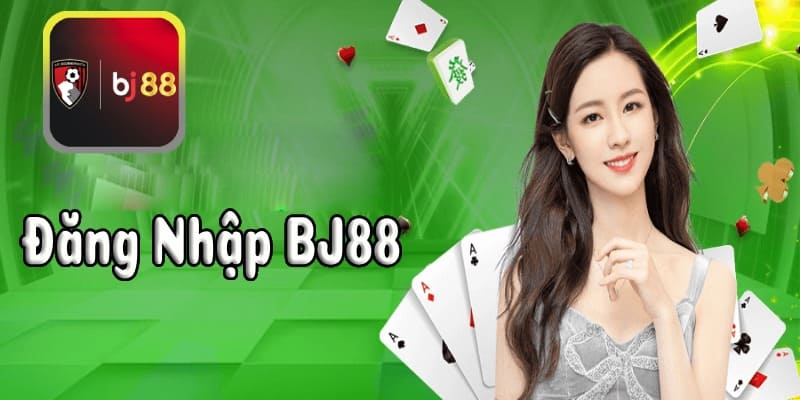 Hướng dẫn đăng nhập BJ88
