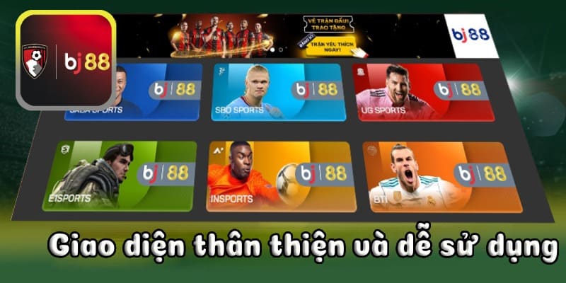 BJ88 có trải nghiệm người dùng tốt