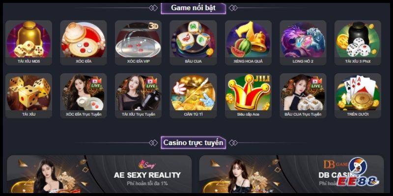 8 danh mục giải trí online chất lượng tại EE88