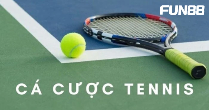 Cá cược Tennis là gì? Bí quyết chơi hiệu quả nhất 1 Tìm hiểu về Cá cược Tennis (Quần vợt)