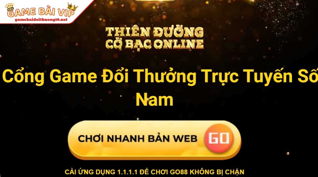 Nguồn gốc cổng game Go88