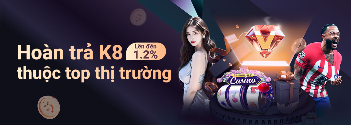 hoàn trả k8