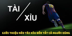 Kèo Tài Xỉu