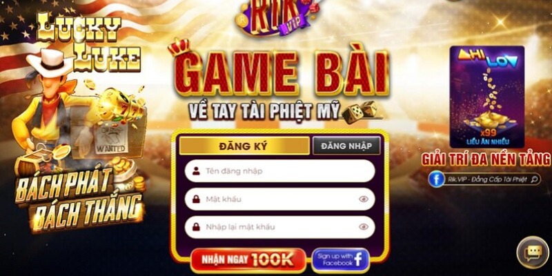 Tạo lập nick cược tại Rikvip nhận quà khủng