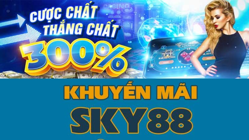 Chương trình khuyến mãi ưa chuộng nhất tại Sky88