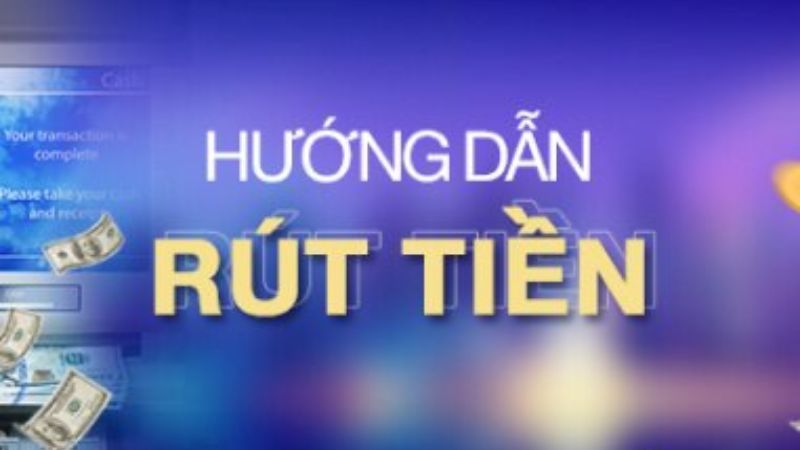 Hướng dẫn Rút tiền tại Sky88