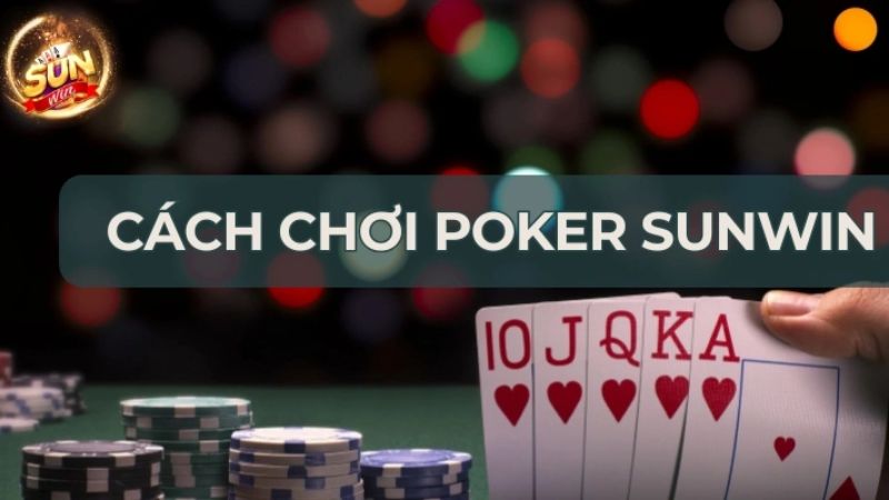Sự Phát Triển Của Poker Sunwin