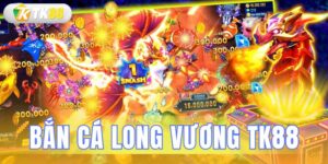 bắn cá long vương
