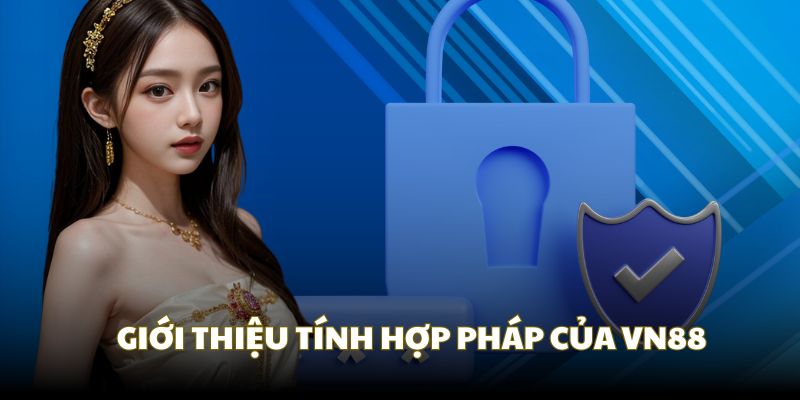 VN88 hiện đang là nhà cái offshore hợp pháp
