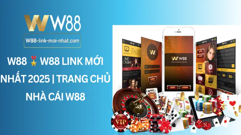 W88 🎖️ W88 Link Mới Nhất 2025 | Trang Chủ Nhà Cái W88